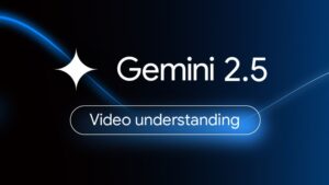 These 3 Test Proves that Gemini’s Video Analysis Isn’t Ready for Prime Time